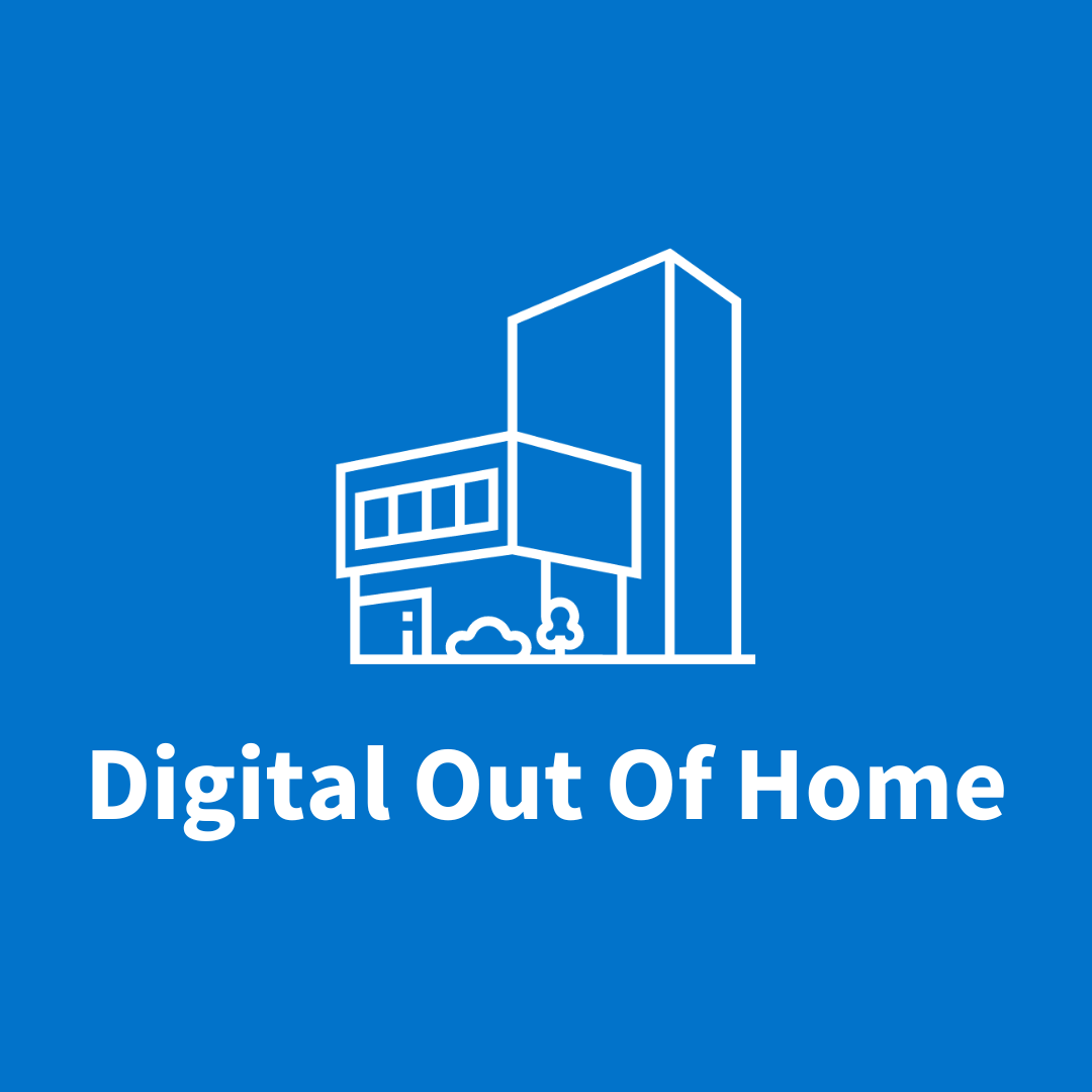 Digital Out of Home (DOOH)